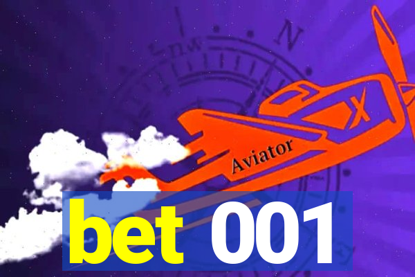 bet 001